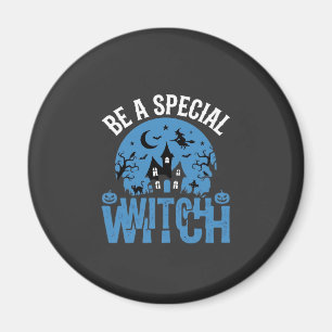 Sei ein besonderer Hexen-Halloween-Entwurf_1 Magnet