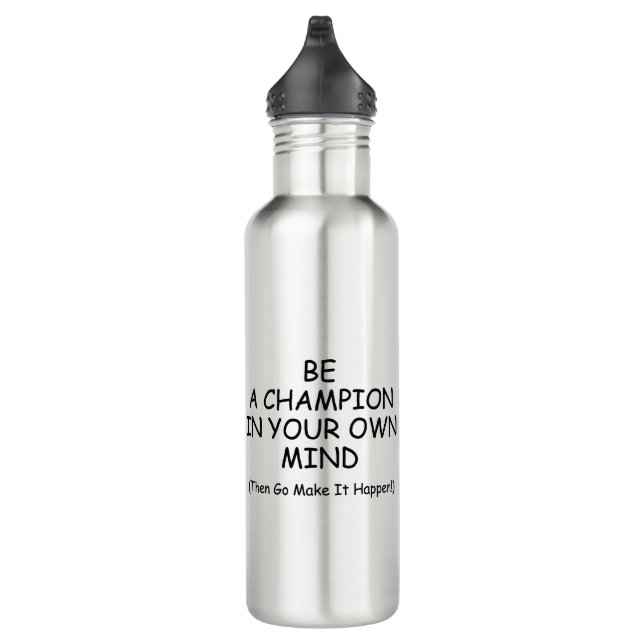 Sei ein Champion in deinem Kopf Edelstahlflasche (Rechts)