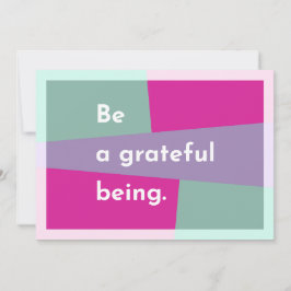 Sei ein dankbares Wesen Dankeskarte