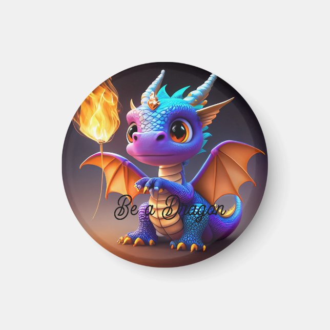 Sei ein Drachenmagnet Magnet (Vorne)