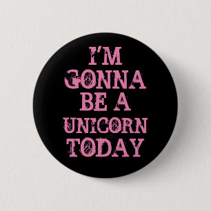Sei ein Einhorn Button