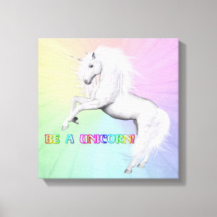 Sei ein Einhorn Leinwanddruck