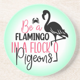 Sei ein Flamingo in einer Flock von Tauben-27308 Getränkeuntersetzer