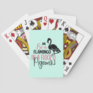 Sei ein Flamingo in einer Schar von Tauben Spielkarten