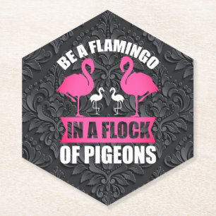 Sei ein Flamingo in einer Schar von Tauben Untersetzer