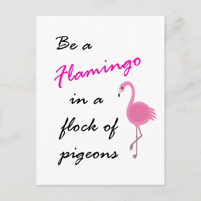 Sei ein Flamingo in einer Taubenherde Postcard Postkarte (Vorderseite)