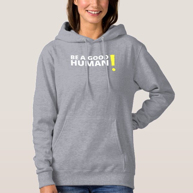 Sei ein gutes positives und gesundes Sprichwort-Sh Hoodie (Vorderseite)