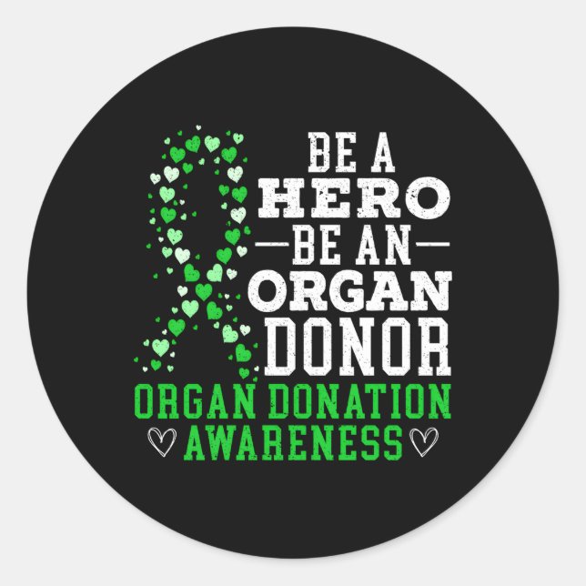 Sei ein Held, ein Organspender Organspende Awarene Runder Aufkleber (Vorderseite)