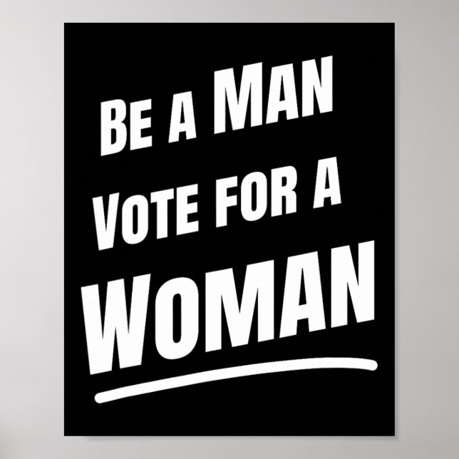 Sei ein Mann wählen für eine Frau - Harris 2024 -  Poster (Vorne)