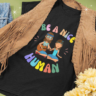Sei ein netter Mensch Hippie Blume Kinder Grafik T-Shirt