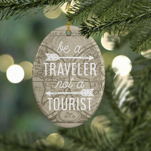 Sei ein Reisender, kein Tourist, Karten-Typografie Keramikornament