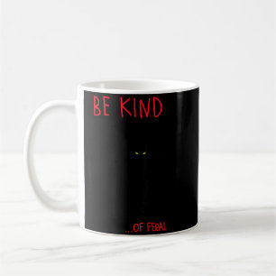 Sei eine Art Wilde Lustige Schwarze Katze Spiegel Kaffeetasse