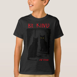 Sei eine Art Wilde Lustige Schwarze Katze Spiegel T-Shirt