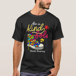 Sei eine freundliche Seele Autismussensibilisierun T-Shirt