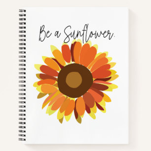 Sei eine Sonnenblume Notizbuch