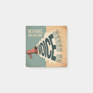 Sei eine Stimme, kein Echo Post-it Klebezettel
