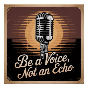 Sei eine Stimme, kein Echo Poster