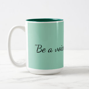 Sei eine Stimme, kein Echo Sage Green Tasse