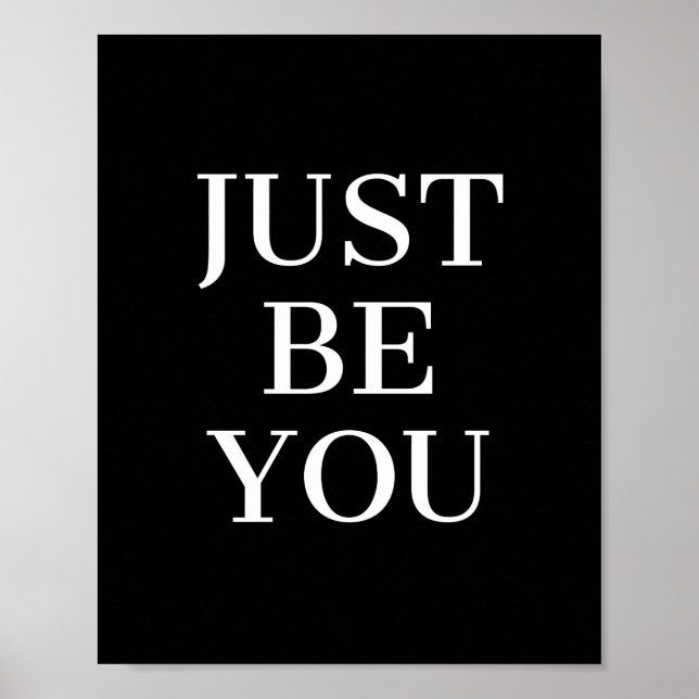 Sei einfach Motivierend Kostenvoranschlag Poster (Vorne)