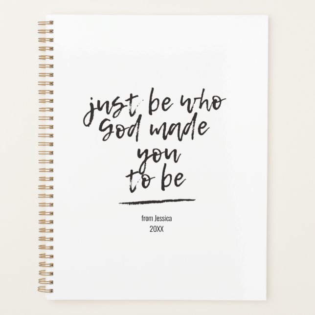 Sei einfach, wer Gott dich gemacht hat  Planer (Vorderseite)