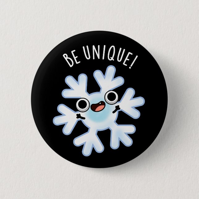 Sei einzigartig Funny Snowflake Puff Dark BG Button (Vorderseite)