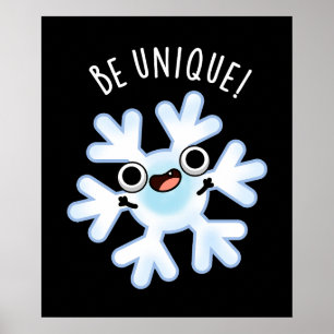 Sei einzigartig Funny Snowflake Puff Dark BG Poster