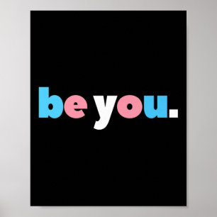 Sei es du Transgender-Stolz, Lgbtq-Trans-Flag, LGB Poster