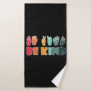 Sei freundlich ASL American Sign Language Badehandtuch