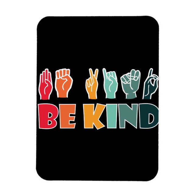 Sei freundlich ASL American Sign Language Magnet (Vertikal)