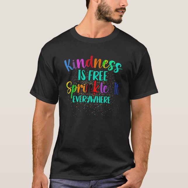 Sei freundlich ist es frei, es überall zu verbreit T-Shirt (Vorderseite)