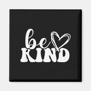 Sei freundlich minimalist liebe freundlichkeit pos magnet