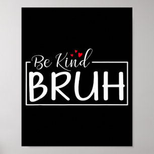 Sei freundlich minimalist liebe freundlichkeit pos poster