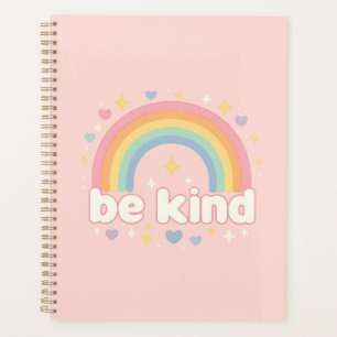 Sei freundlich – Regenbogen-Pastell-Positivität Planer