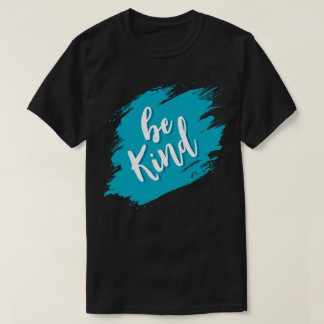 Sei freundlich T-Shirt