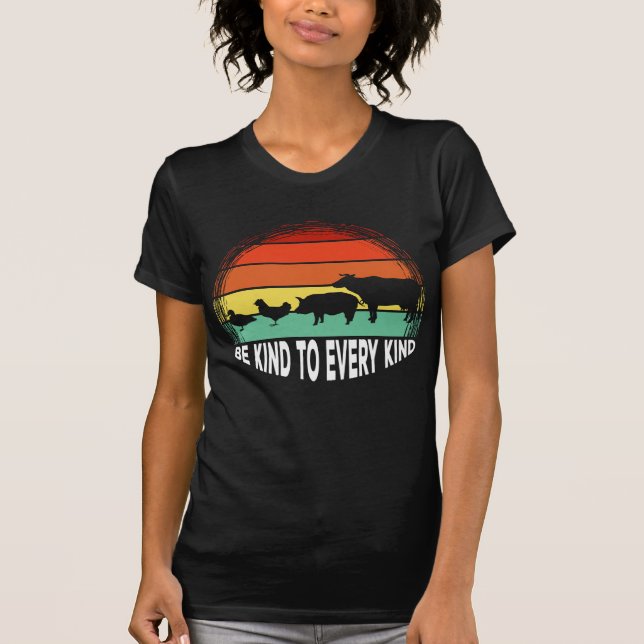 Sei freundlich zu jeder Art von Veganen Tierrechte T-Shirt (Vorderseite)