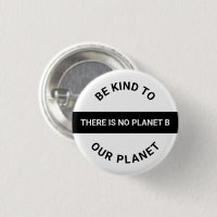Sei freundlich zu unserem Planeten, Schwarz-weißer