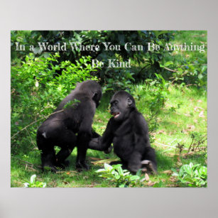 Sei freundliches Poster - Baby Gorilla Quote Poste
