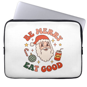 Sei fröhlich, iss gutes Weihnachten Santa Soda Zuc Laptopschutzhülle