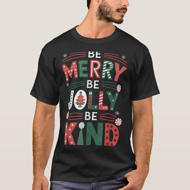 Sei fröhlich, sei fröhlich Shirt, fröhlicher Weihn T-Shirt (Vorderseite)