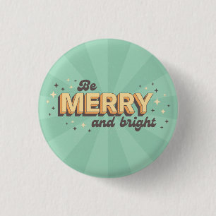 Sei fröhlich und hell Retro-Cartoon-Typografie Button