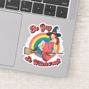 Sei Gay, Mach Hexerei Gay Pride Hexe Halloween Aufkleber