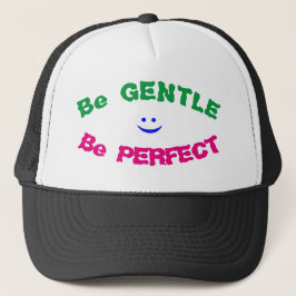 Sei Gentle Be Perfect Trucker Hat Truckerkappe