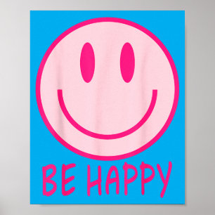 Sei glücklich 70er 80er nk Smiley Gesicht Glücklic Poster