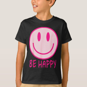 Sei glücklich 70er 80er rosa lächelndes Gesicht gl T-Shirt