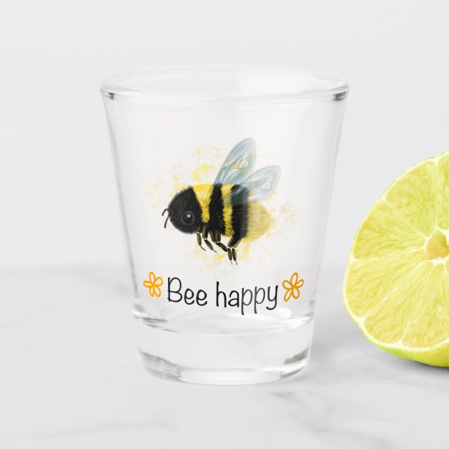 Sei glücklich! Bummel Bienenschuss Schnapsglas (Vorderseite)