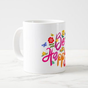 Sei glücklich – Farbige Blumen und Schmetterlinge Jumbo-Tasse