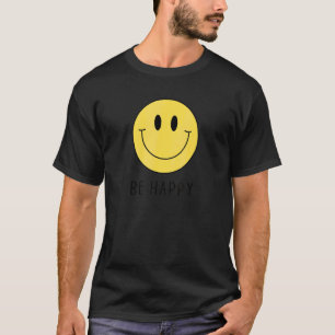 Sei Glücklich Gelbes Smiley-Gesicht Cutes Lächel T-Shirt