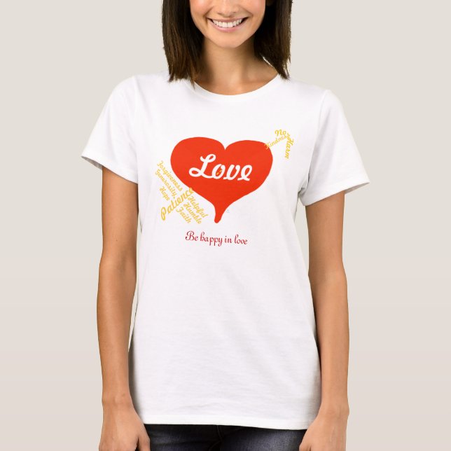 Sei glücklich in Liebe Redewendungen Rotes Herz Pf T-Shirt (Vorderseite)