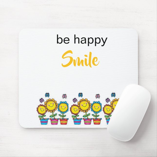 Sei glücklich, lächle Sonnenblumen Blumen-Mauspad Mousepad (Mit Mouse)