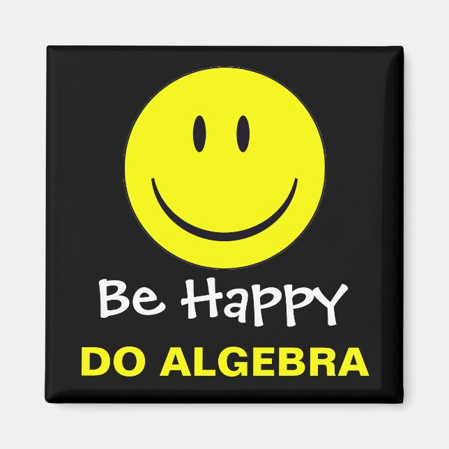 Sei glücklich über Algebra Magnet (Vorne)